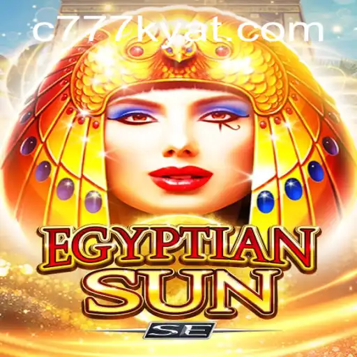 Discover the Excitement of EgyptianSunSE: The Ultimate 777kyat Adventure