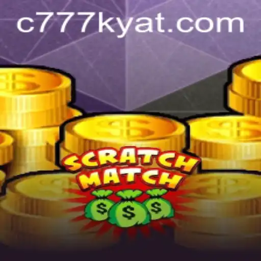 Discover the Thrilling World of ScratchMatch: Dive Into the Excitement of 777kyat